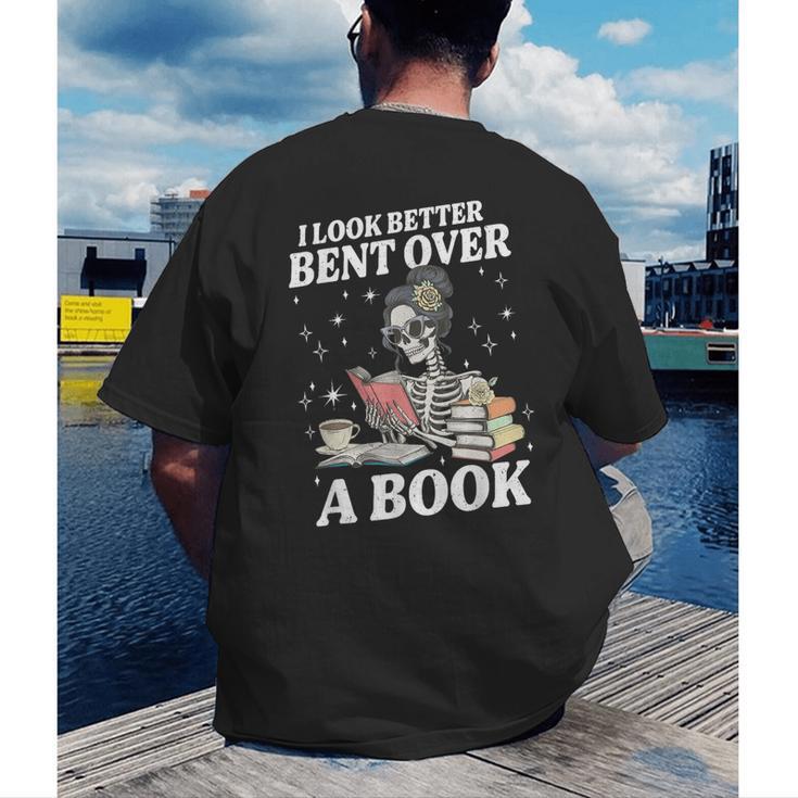 I Look Better Bent Over A Book Book Lover Men's Back Print T-Shirt