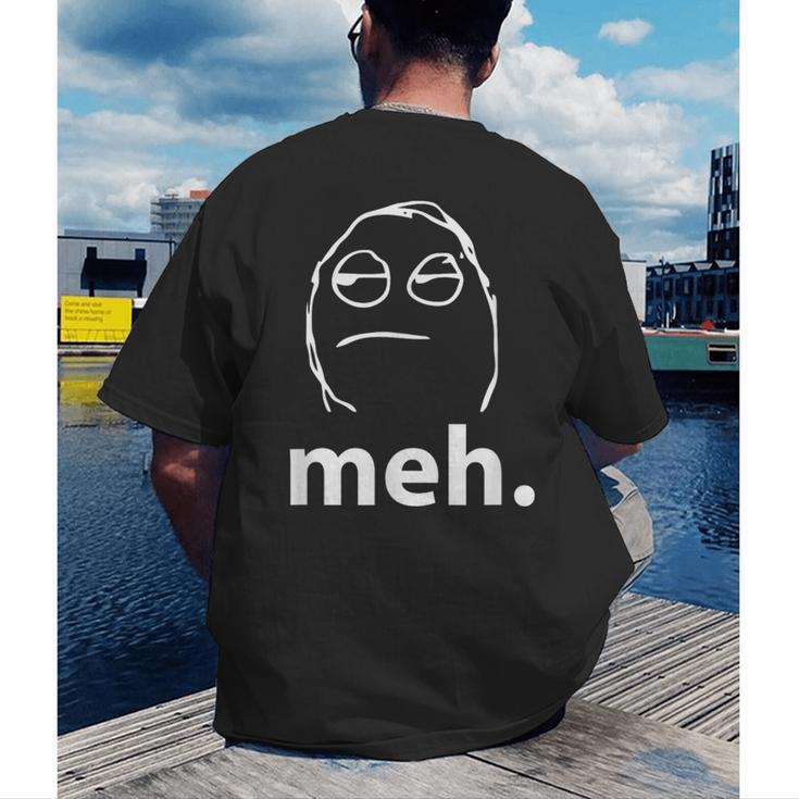 Meh Shirt Teacher Idea College Geek Graduation Tshirt Men's Back Print T-Shirt