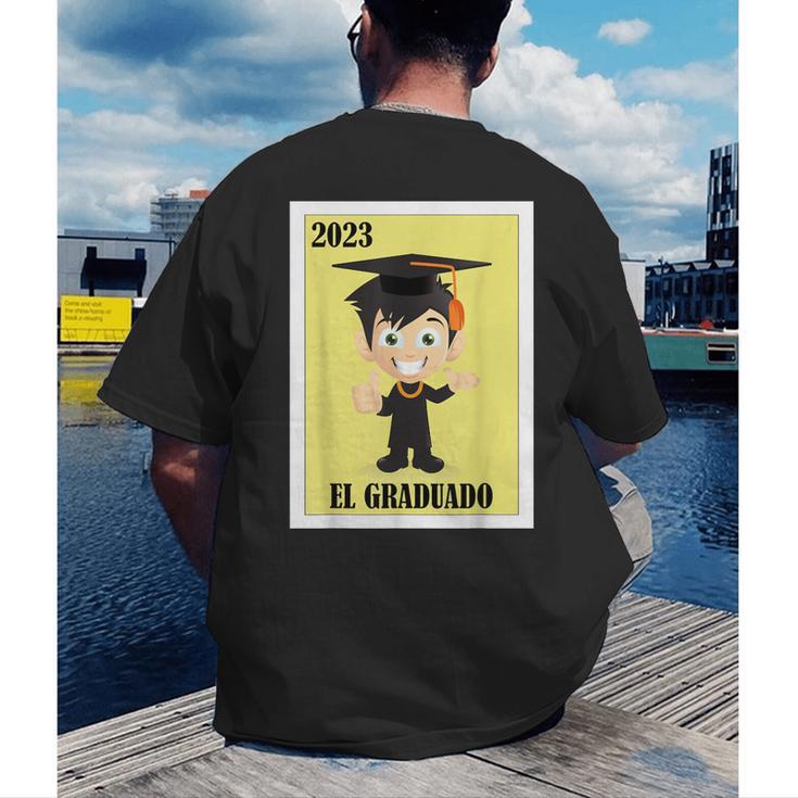 Mexican For Graduation El Graduado 2023 Men's Back Print T-Shirt