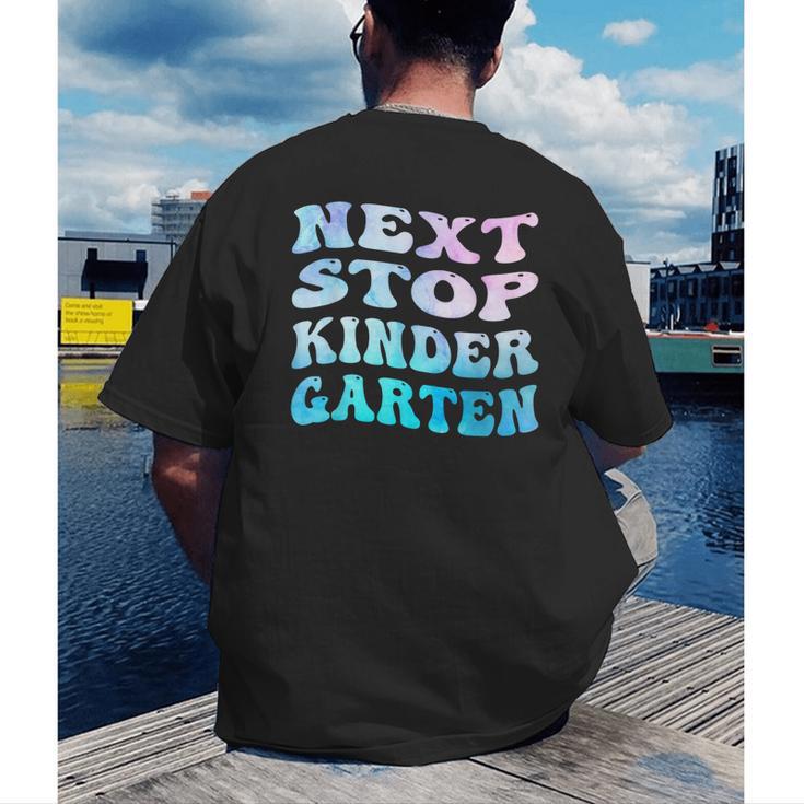 Next Stop Kindergarten Groovy Graduation Last Day Of School Men's Back Print T-Shirt