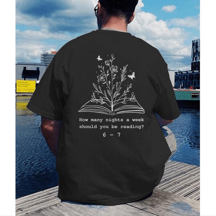 How Many Nights a Week Should You Be Reading 67 Meme Book Men's Back Print T-Shirt How Many Nights a Week Should You Be Reading 67 Meme Book Men's Back Print T-Shirt