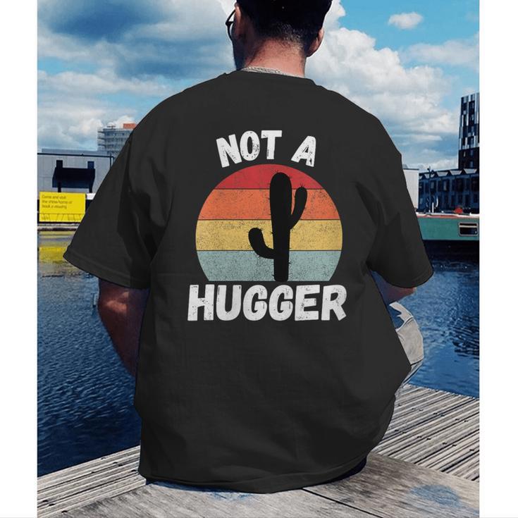 Not A Hugger Cactus Introvert Antisocial Men's Back Print T-Shirt