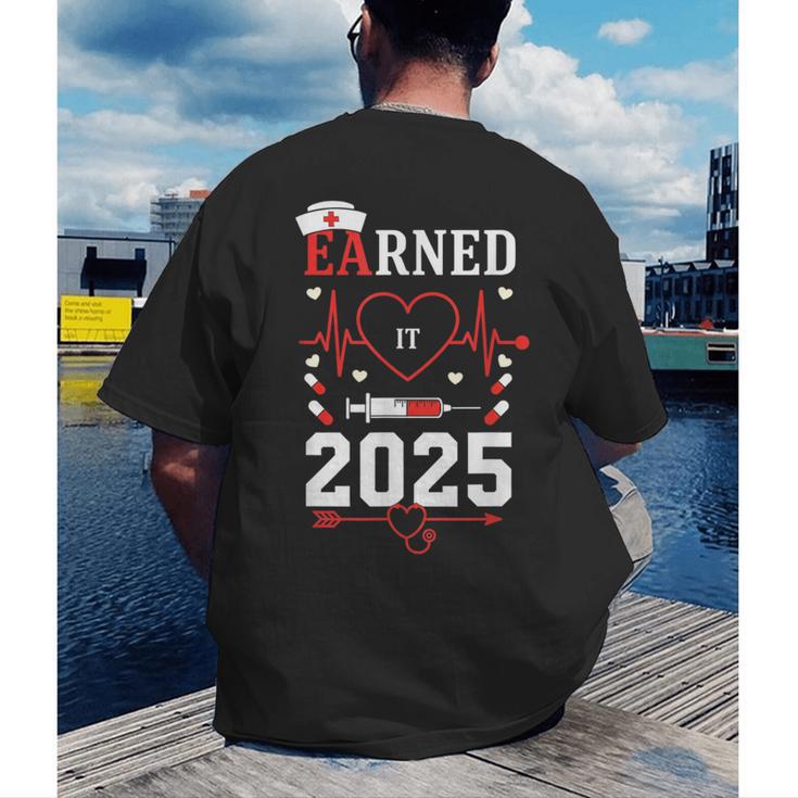 Nurse Earned It 2025 Nurse Graduation RN LPN Class Of 2025 Men's Back Print T-Shirt
