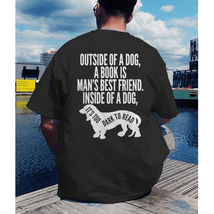 Outside Of A Dog A Book Is Man's Best Friend Apparel Men's Back Print T-Shirt