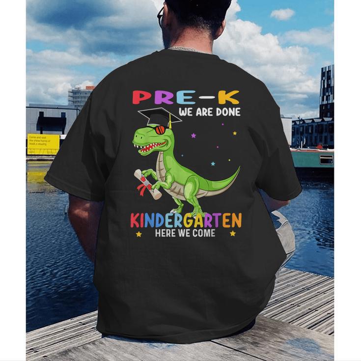 Pre k Graduation We Are Done Class 2023 Pre-k Dinosaur Boys Men's Back Print T-Shirt