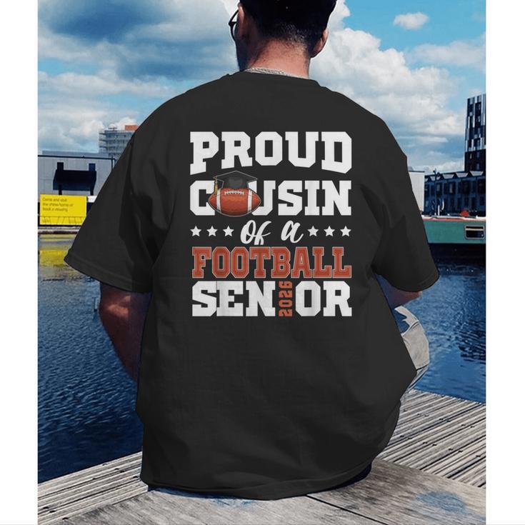 Proud Cousin Of a Football Senior 2026 Graduation Gifts Men's Back Print T-Shirt
