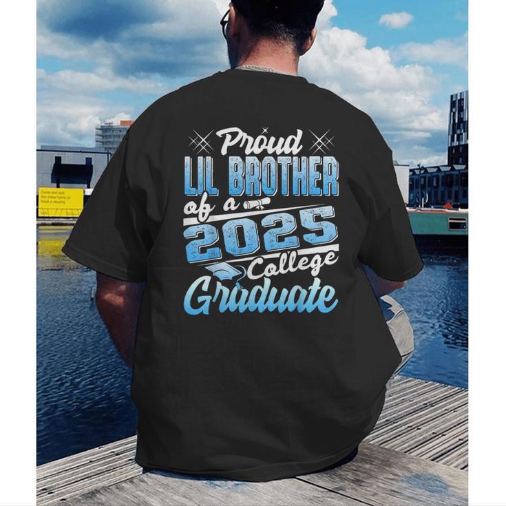 Proud Lil Brother Of 2025 Graduate College Shirt Graduation Men's Back Print T-Shirt
