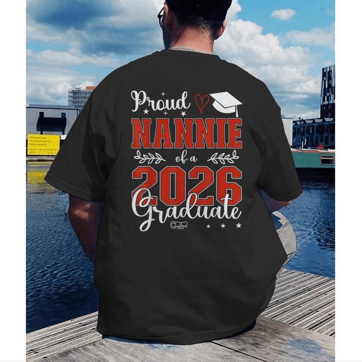 Proud Nannie Of A Class Of 2026 Graduate Senior Graduation Men's Back Print T-Shirt
