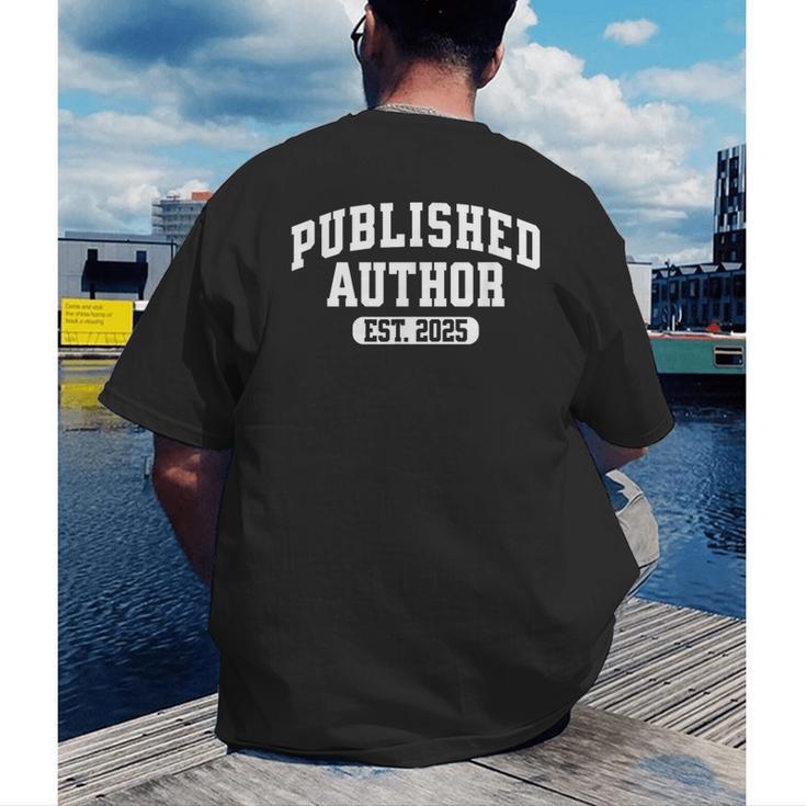 Proud Published Author 2025 Mom Dad Vintage Poet Book Writer Men's Back Print T-Shirt Proud Published Author 2025 Mom Dad Vintage Poet Book Writer Men's Back Print T-Shirt