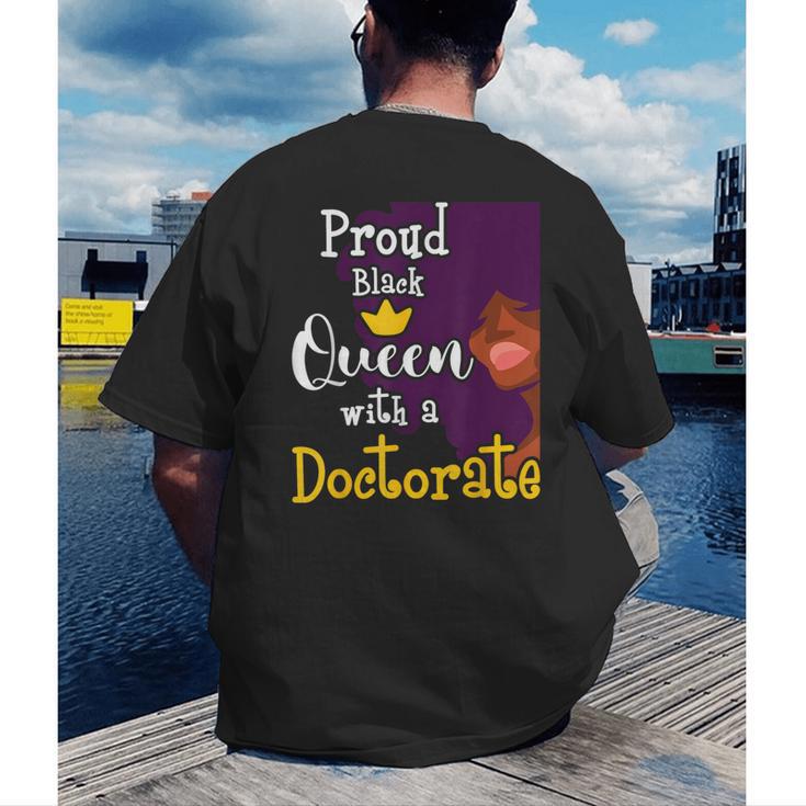 Proud Queen PhD Graduate PhD Graduation Doctorate Men's Back Print T-Shirt