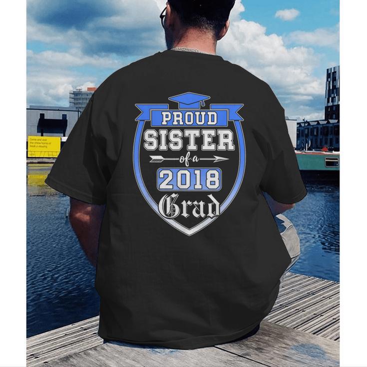 Proud Sister Of a 2018 Grad Graduation Family Men's Back Print T-Shirt
