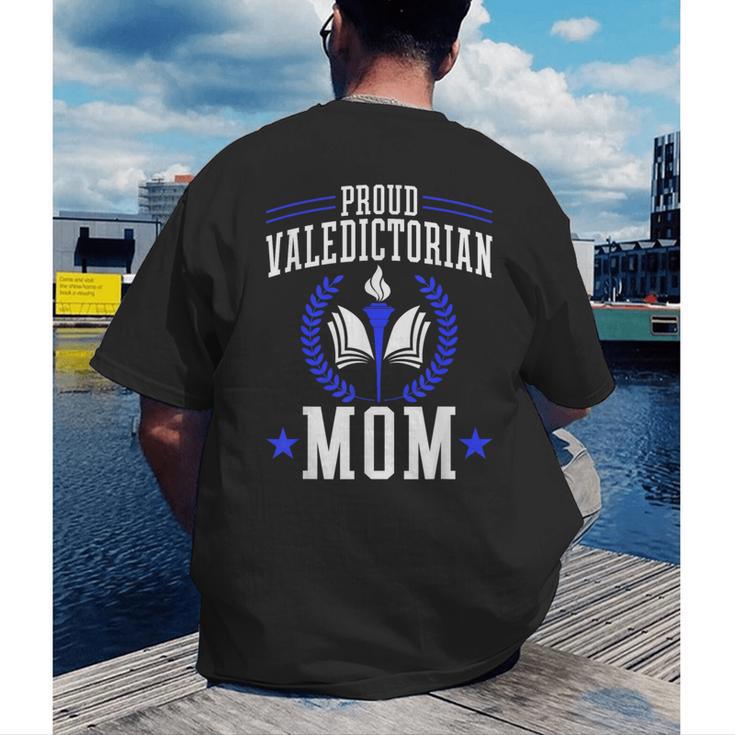 Proud Valedictorian Mom Graduation Grad Mom Class Of 2025 Men's Back Print T-Shirt