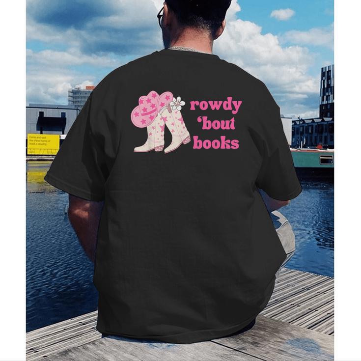 Rowdy 'Bout Books Cowboy Lovers Men's Back Print T-Shirt