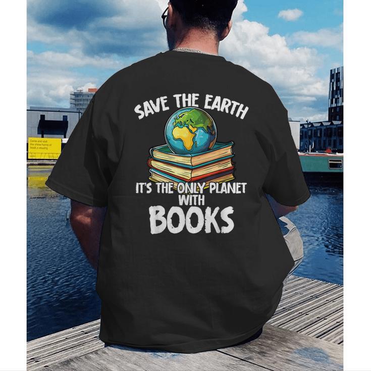 Save The Earth It’s The Only Planet With Books Men's Back Print T-Shirt