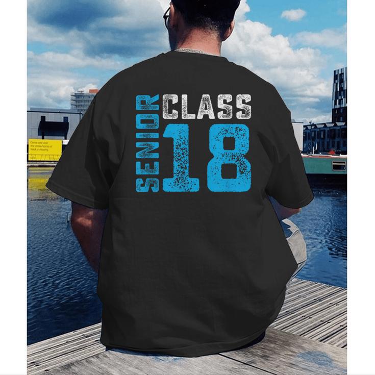Senior Class 18 Shirt Graduation Apparel T-Shirt Men's Back Print T-Shirt