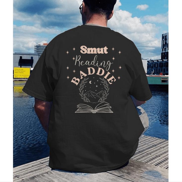 Smut Reading Baddie Smutty Book Lover Merch Women Romance Men's Back Print T-Shirt Smut Reading Baddie Smutty Book Lover Merch Women Romance Men's Back Print T-Shirt