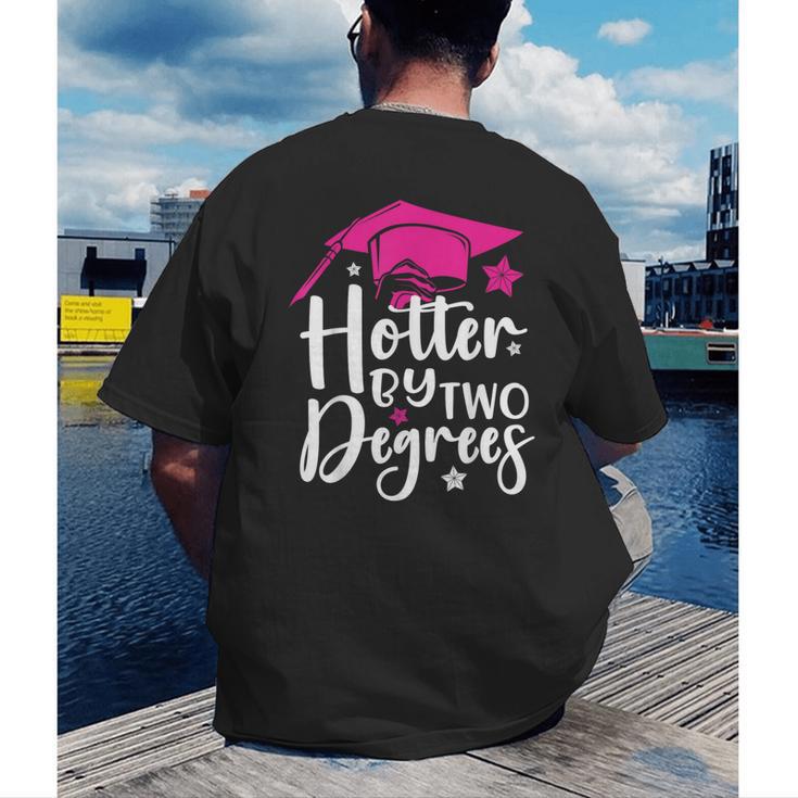 Two Degrees Hotter Graduation 2025 Diploma College Masters Men's Back Print T-Shirt