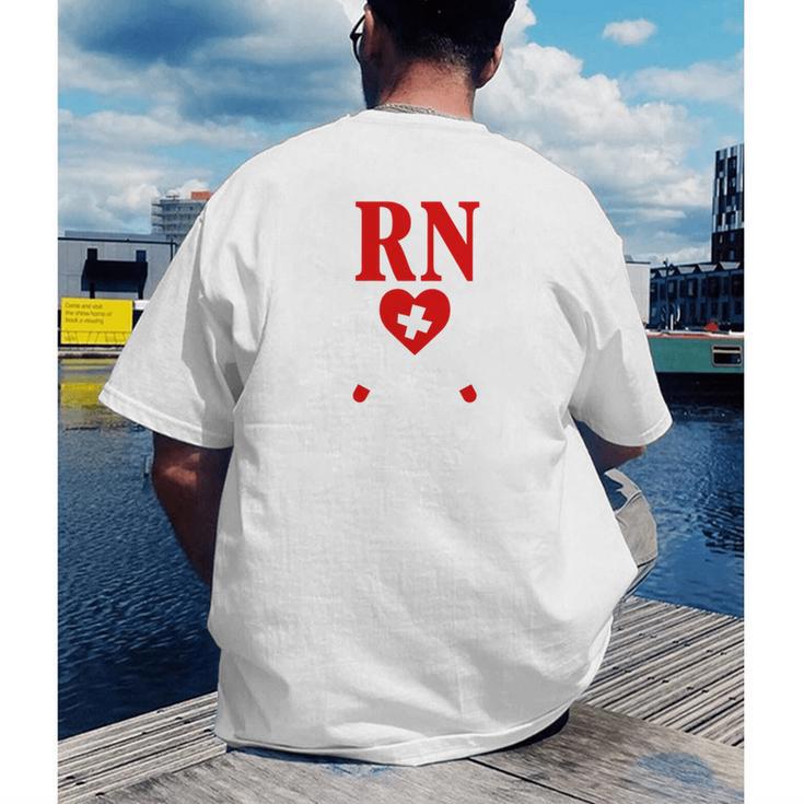 Earned It For Nurse Graduation Or RN LPN Nursing School Grad Men's Back Print T-Shirt