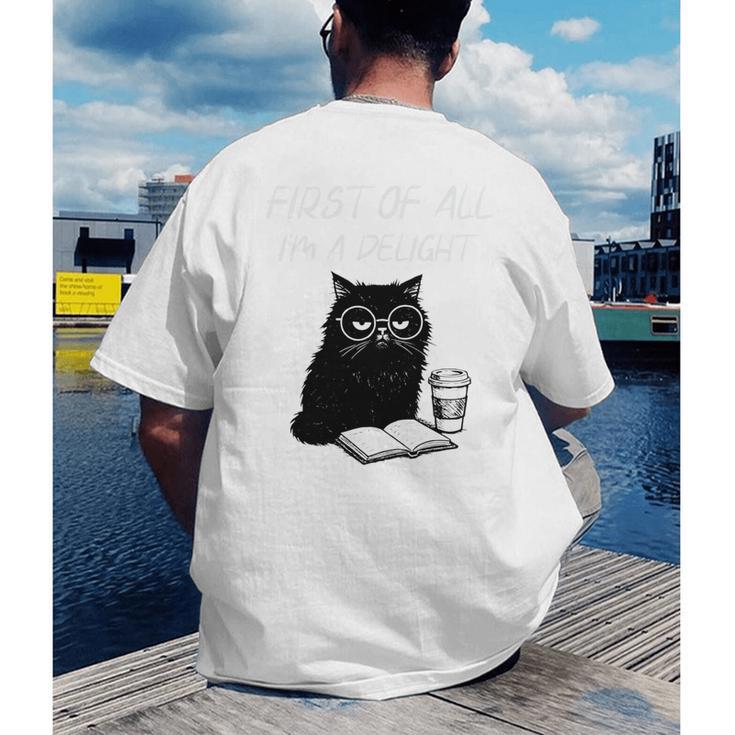 First Of All I’m A Delight Cute Cat Books Coffee Humor Men's Back Print T-Shirt