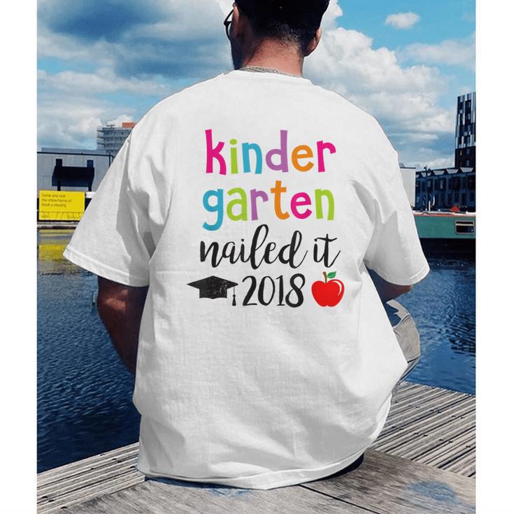 Kindergarten Nailed It 2018 Class Graduation T-Shirt Men's Back Print T-Shirt