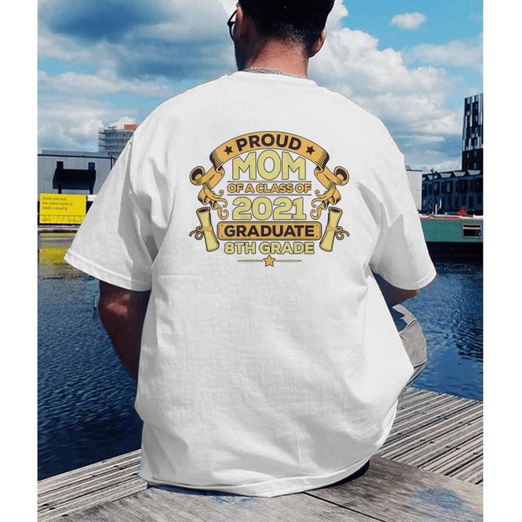 Proud Mom Graduation Of 8th Grade Graduate Men's Back Print T-Shirt