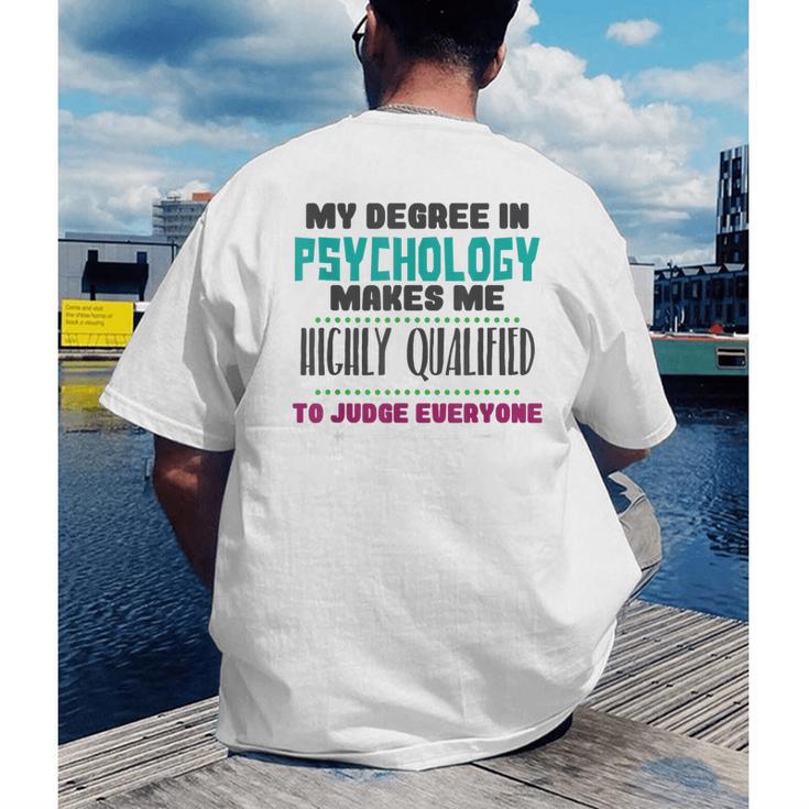 Qualified Psychologist PhD PsyD Shirt Graduation Men's Back Print T-Shirt