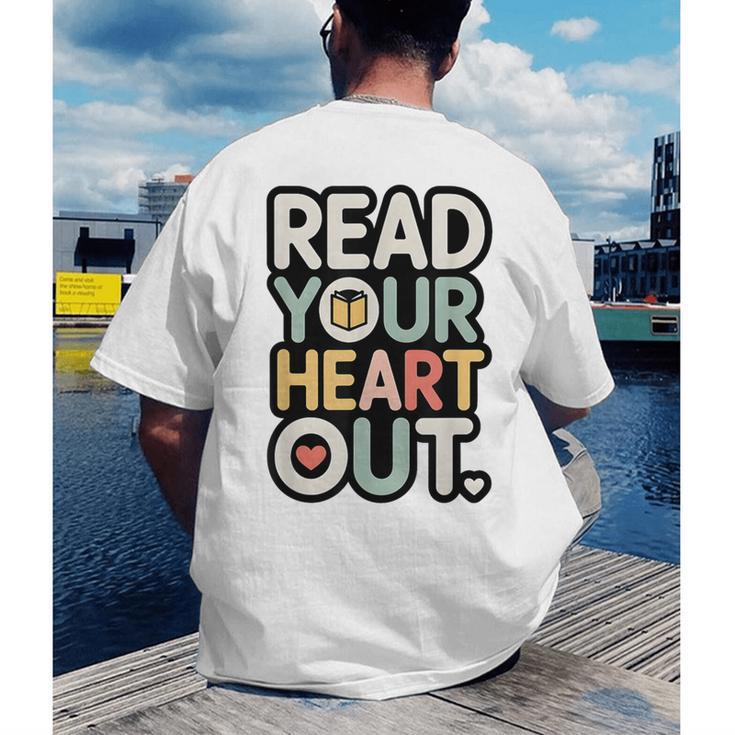 Read Your Heart Out Book Lover Quote Men Women Men's Back Print T-Shirt