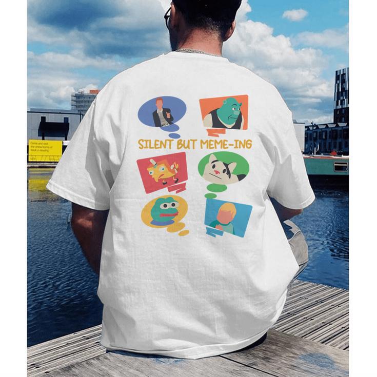 Silent But Meme-Ing Introvert Anti People Antisocial Quiet Men's Back Print T-Shirt Silent But Meme-Ing Introvert Anti People Antisocial Quiet Men's Back Print T-Shirt