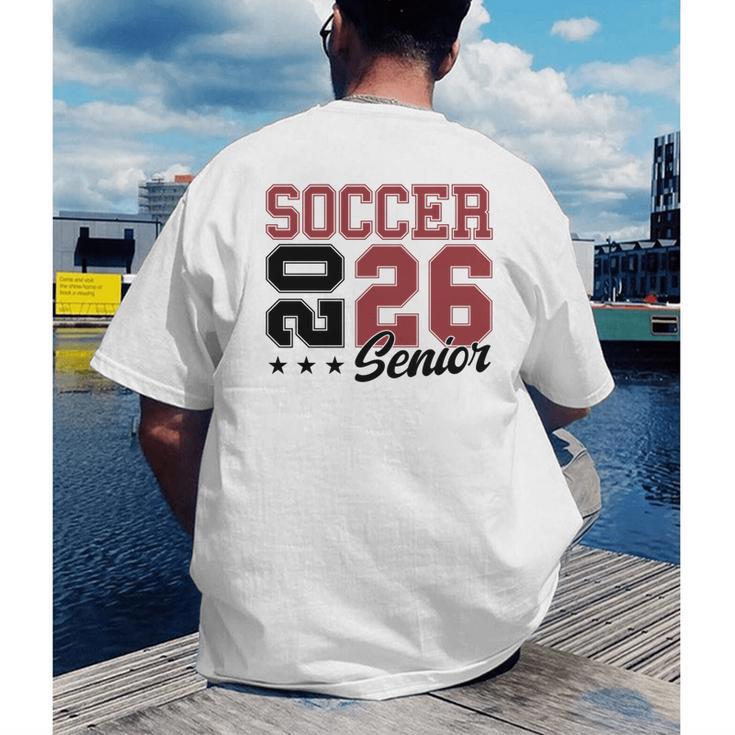 Soccer Senior Night Soccer Senior 2026 Graduation 71 Men's Back Print T-Shirt