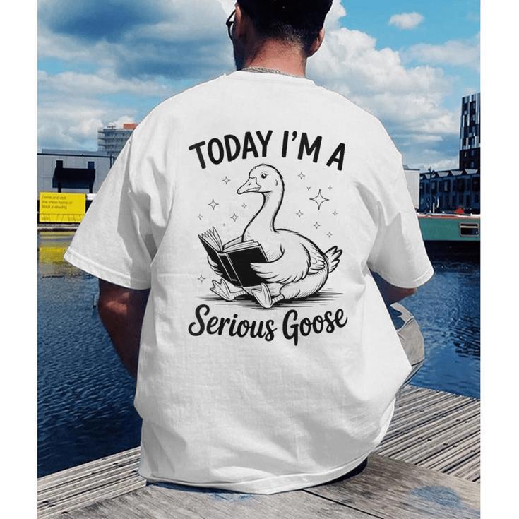 Today I'm A Serious Goose Animal Reading Book Lovers Men's Back Print T-Shirt