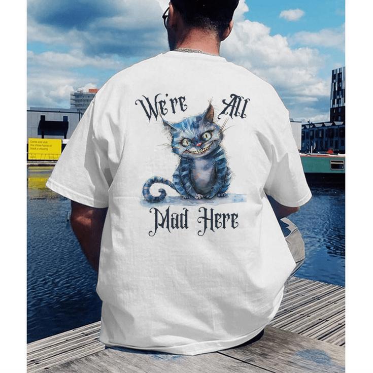 We'Re All Mad Here Cheshire Cat Alice Wonderland Book Kids Men's Back Print T-Shirt We'Re All Mad Here Cheshire Cat Alice Wonderland Book Kids Men's Back Print T-Shirt
