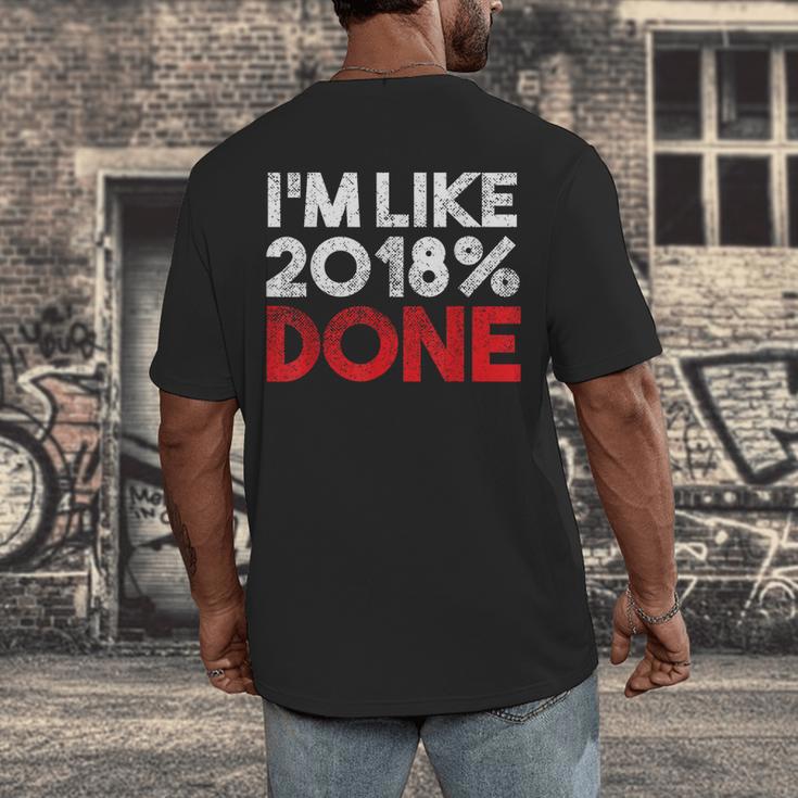 2018 Percent Done Senior Graduation Shirt Men's Back Print T-Shirt