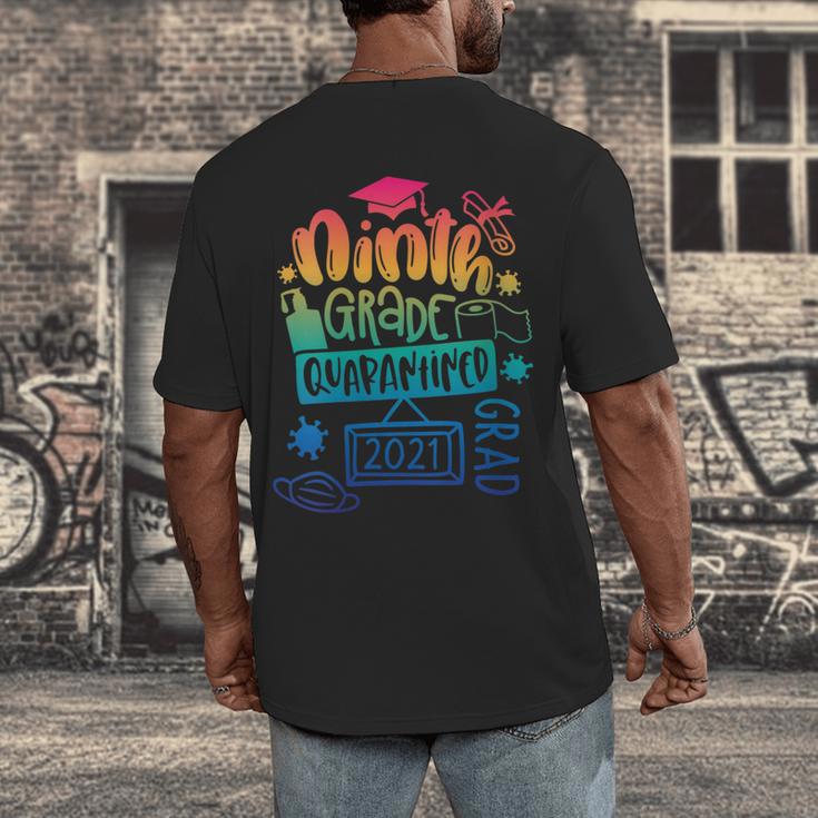 9th Grade Graduate 2021 Graduate Quarantine Ninth Graduation Men's Back Print T-Shirt