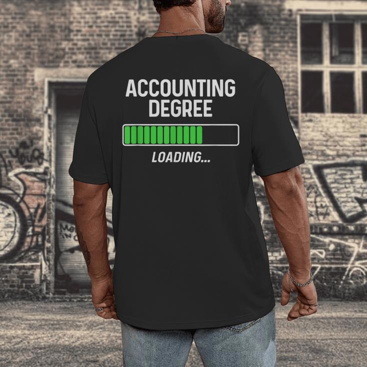 Accounting Degree Loading Shirt Graduation Student Men's Back Print T-Shirt