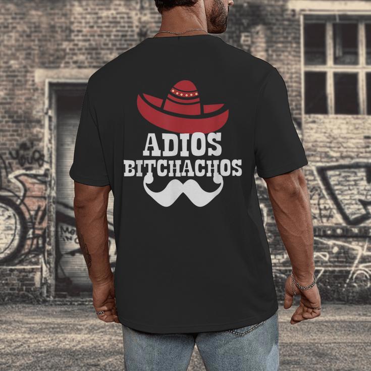 Adios Bitchachos For Graduation Or Cinco De Mayo T-Shirt Men's Back Print T-Shirt