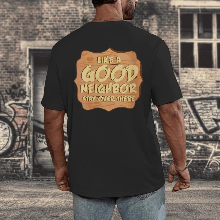 Antisocial Like A Good Neighbor Stay Over There Introvert Men's Back Print T-Shirt