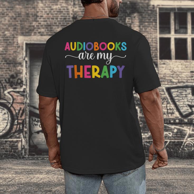 Audiobooks Are My Therapy Book Lover Audiobook Women Men's Back Print T-Shirt Audiobooks Are My Therapy Book Lover Audiobook Women Men's Back Print T-Shirt