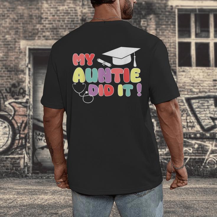 My Auntie Did It Aunt Graduation Nurse Doctor Aunt Graduated Men's Back Print T-Shirt