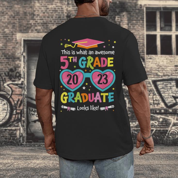 Awesome 5th Grade Graduate Looks Like Class 2023 Graduation Men's Back Print T-Shirt