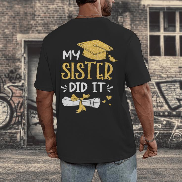 Back To School My Sister Did It Graduation Proud Sister Graduated Female X-Small Men's Back Print T-Shirt