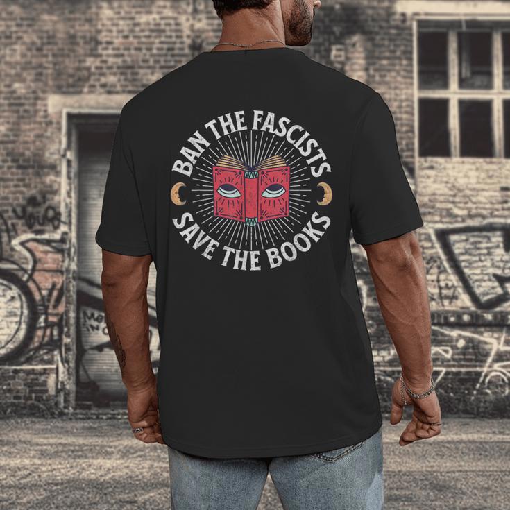 Ban The Fascists Save The Books Banned Books Free Speech Men's Back Print T-Shirt