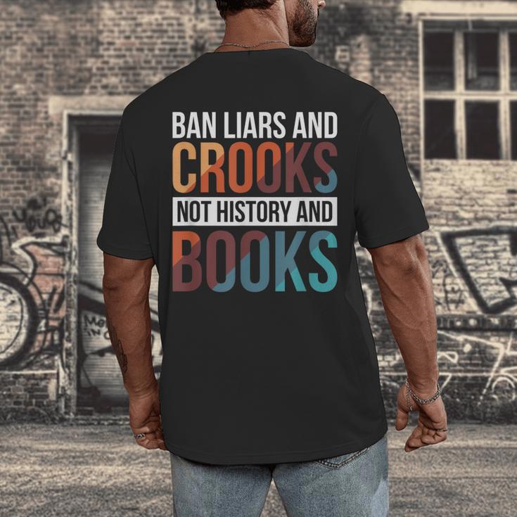 Ban Liars And Crooks Not History And Books Men's Back Print T-Shirt