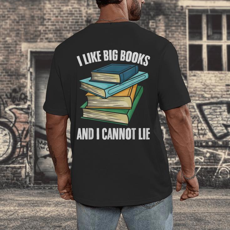 I Like Big Books And I Cannot Lie Book Reading Book Lover Men's Back Print T-Shirt I Like Big Books And I Cannot Lie Book Reading Book Lover Men's Back Print T-Shirt