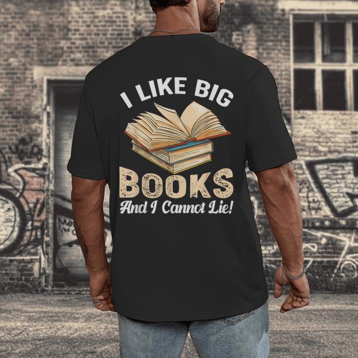 I Like Big Books And I Cannot Lie Book Reading Men's Back Print T-Shirt
