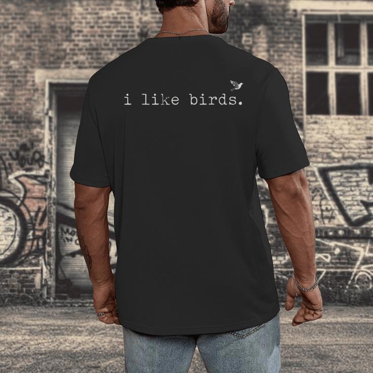 I Like Birds Minimalist Birdwatching Introvert Quote Men's Back Print T-Shirt