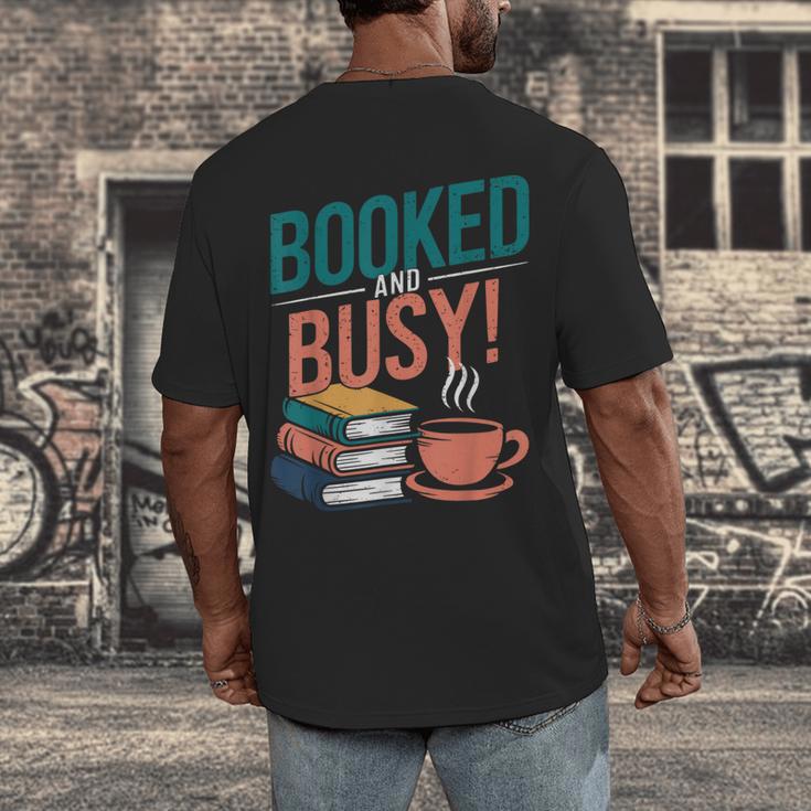 Booked And Busy Cool Coffee Reading Relaxing Books Men's Back Print T-Shirt Booked And Busy Cool Coffee Reading Relaxing Books Men's Back Print T-Shirt