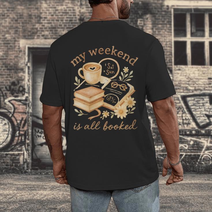 My Weekend Is All Booked Cozy Book Lover Reading Men's Back Print T-Shirt