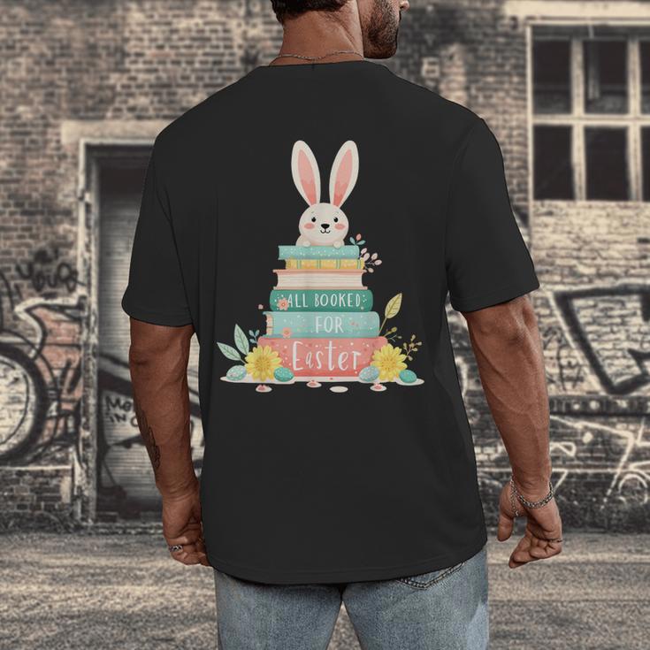 All Booked For Easter Shirt Bookworm Reading Book Reader Men's Back Print T-Shirt