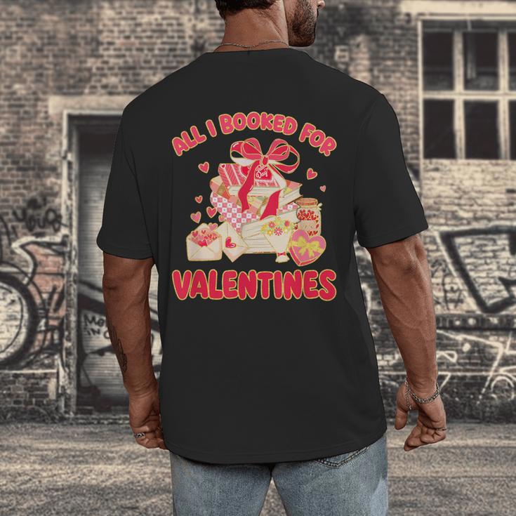 Booked For Valentine Books Lover Bookworm Librarian Teacher Men's Back Print T-Shirt