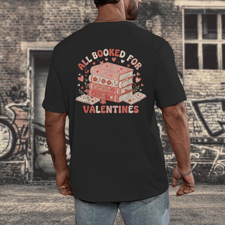 All Booked For Valentine’s Day Readers Teachers Bookworms Men's Back Print T-Shirt